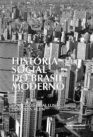 Book cover of "Historia Social do Basil Moderno", by Francisco Vidal Luna and Herbert S. Klein