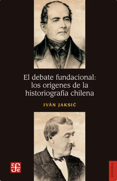 Cover "El debate fundacional: los origenes de la historiografía chilena".